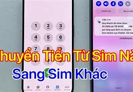 Cách Chuyển Tiền Từ Sim Này Sang Sim Khác Viettel