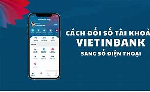 Cách Xem Số The Atm Vietinbank Trên Điện Thoại