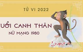 Coi Tử Vi Tuổi Canh Thân 1980