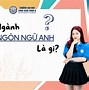 Ngành Ngôn Ngữ Anh Trường Đại Học Ngoại Thương