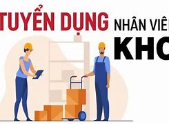 Tuyển Dụng Nhân Viên Kho Tại Tphcm